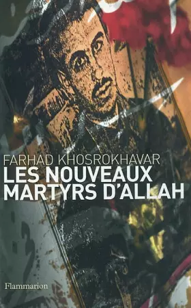 Couverture du produit · Les Nouveaux Martyrs d'Allah