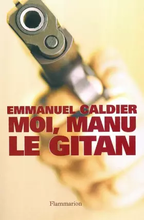Couverture du produit · Moi, Manu le Gitan