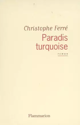 Couverture du produit · Paradis turquoise