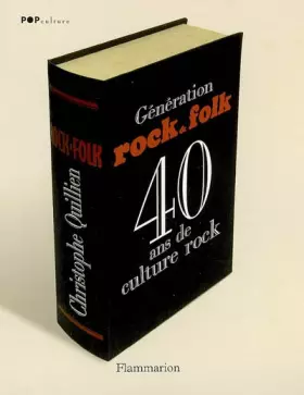 Couverture du produit · Génération Rock&Folk : 40 ans de culture rock