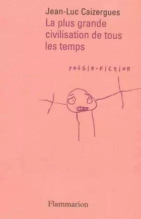 Couverture du produit · La plus grande civilisation de tous les temps