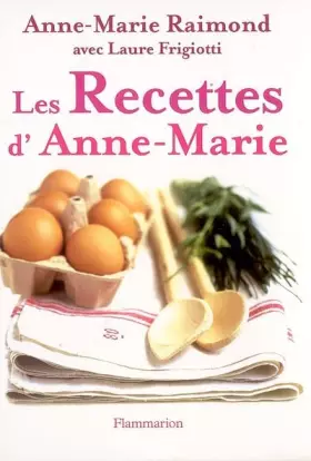 Couverture du produit · Les Recettes d'Anne-Marie