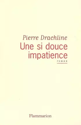 Couverture du produit · Une si douce impatience