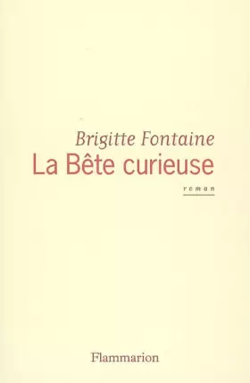 Couverture du produit · La Bête curieuse
