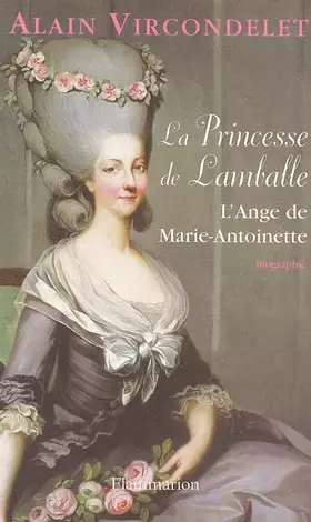 Couverture du produit · La princesse de Lamballe