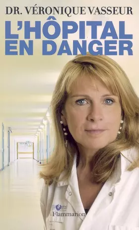Couverture du produit · L'Hôpital en danger
