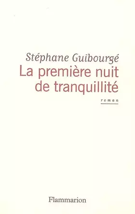 Couverture du produit · La première nuit de tranquillité