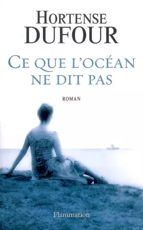 Couverture du produit · Ce que l'océan ne dit pas
