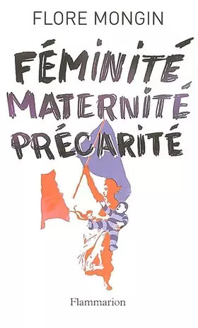 Couverture du produit · Féminité, maternité, précarité
