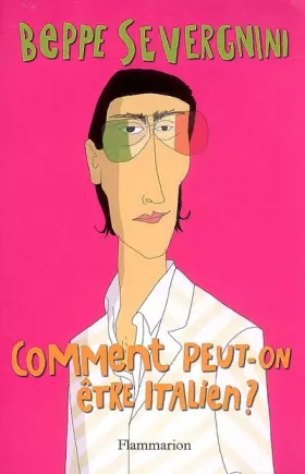 Couverture du produit · Comment peut-on être Italien ?