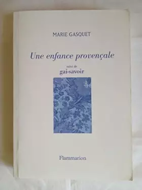 Couverture du produit · Une Enfance Provencale