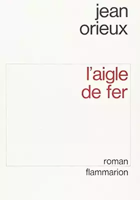 Couverture du produit · L'Aigle de fer
