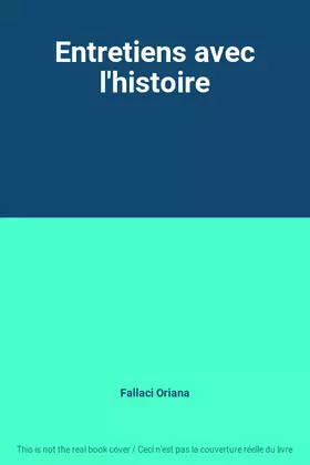 Couverture du produit · Entretiens avec l'histoire