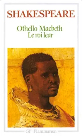Couverture du produit · Othello, Le Roi Lear, Macbeth