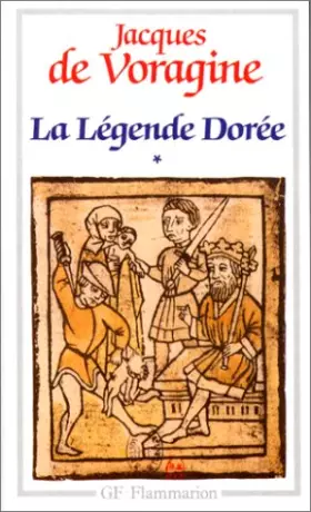 Couverture du produit · La Légende dorée, tome 1