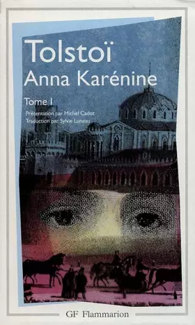 Couverture du produit · Anna Karénine : Tome 1