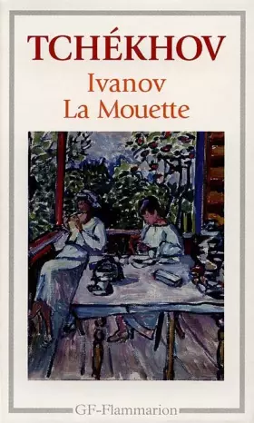 Couverture du produit · Ivanov, suivi de "La Mouette"