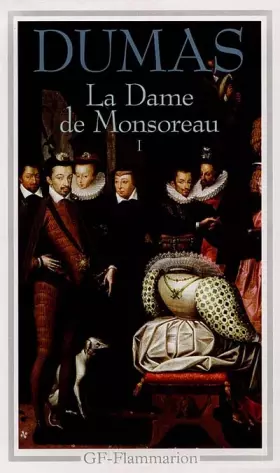 Couverture du produit · La Dame de Monsoreau, tome 1