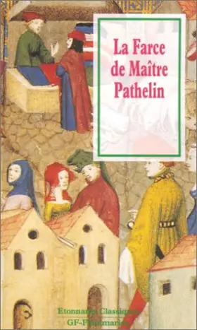 Couverture du produit · La farce de maître Pierre Pathelin
