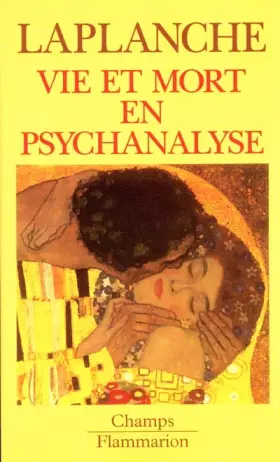 Couverture du produit · Vie et mort en psychanalyse