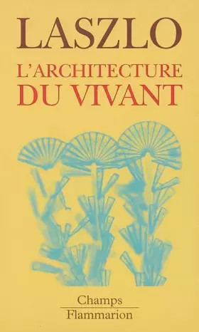 Couverture du produit · L'architecture du vivant