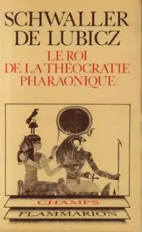 Couverture du produit · Le roi de la theocratie pharaonique