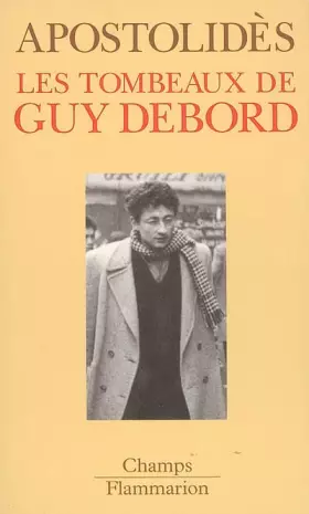 Couverture du produit · Les Tombeaux de Guy Debord
