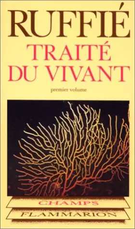 Couverture du produit · TRAITE DU VIVANT. Tome 1
