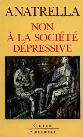 Couverture du produit · Non à la société dépressive