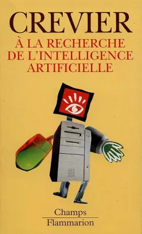 Couverture du produit · A la recherche de l'intelligence artificielle