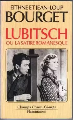 Couverture du produit · Lubitsch Ou la Satire Romanesque