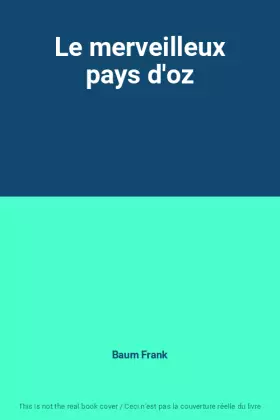 Couverture du produit · Le merveilleux pays d'oz