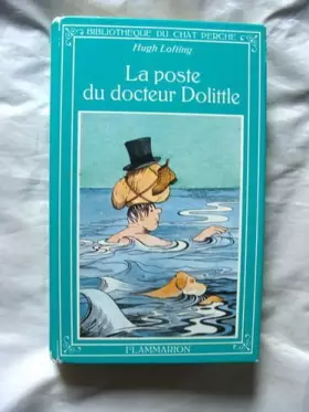 Couverture du produit · La poste du docteur dolittle