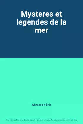 Couverture du produit · Mysteres et legendes de la mer