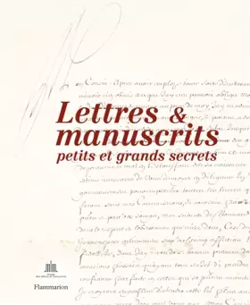 Couverture du produit · Lettres & manuscrits : Petits et grands secrets