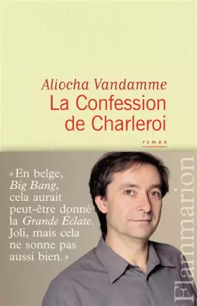 Couverture du produit · La confession de Charleroi