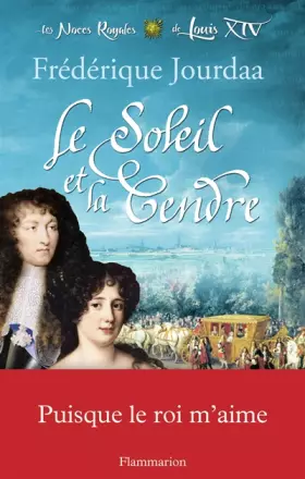Couverture du produit · Le Soleil et la Cendre