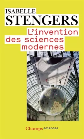 Couverture du produit · L'invention des sciences modernes