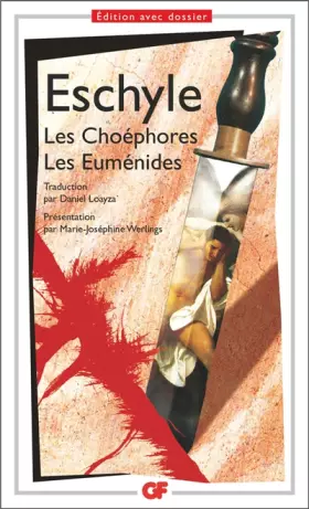 Couverture du produit · Les Choéphores. Les Euménides (prépas scientifiques 2011-2012)