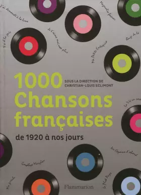 Couverture du produit · 1000 chansons françaises : De 1920 à nos jours