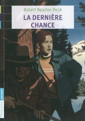 Couverture du produit · Derniere chance (La)