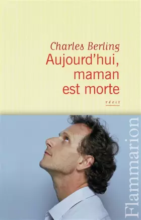 Couverture du produit · Aujourd'hui, maman est morte