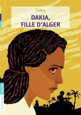 Couverture du produit · Dakia, fille d'Alger