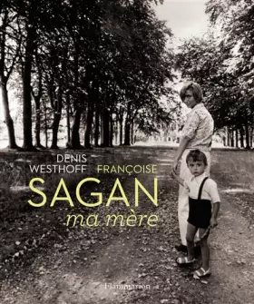 Couverture du produit · Françoise Sagan, ma mère