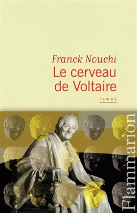 Couverture du produit · Le cerveau de Voltaire