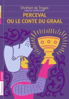 Couverture du produit · Perceval ou le conte du Graal