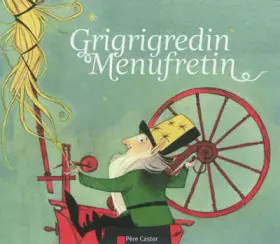 Couverture du produit · Grigrigredin Menufretin