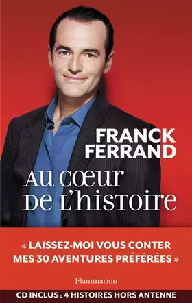 Couverture du produit · Au coeur de l'histoire (1CD audio)