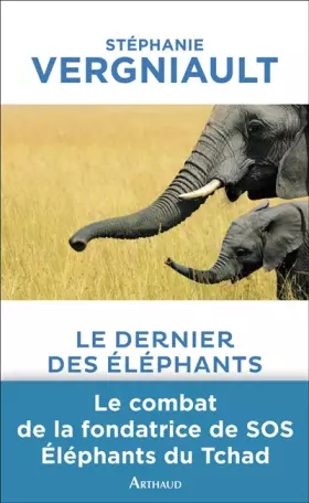 Couverture du produit · Le Dernier des Éléphants