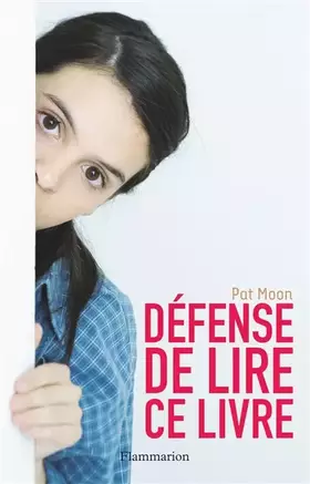 Couverture du produit · Défense de lire ce livre